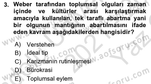 Toplumsal Değişme Kuramları Dersi 2021 - 2022 Yılı Yaz Okulu Sınav Soruları 3. Soru