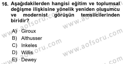 Toplumsal Değişme Kuramları Dersi 2022 - 2023 Yılı (Vize) Ara Sınav Soruları 16. Soru