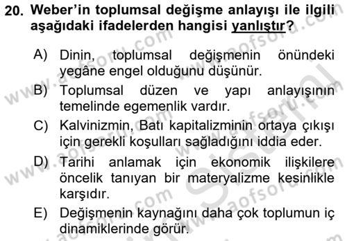 Toplumsal Değişme Kuramları Dersi 2022 - 2023 Yılı (Vize) Ara Sınav Soruları 20. Soru