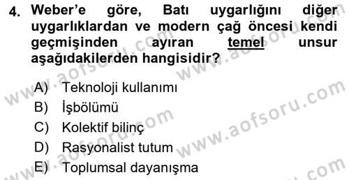 Toplumsal Değişme Kuramları Dersi 2022 - 2023 Yılı (Vize) Ara Sınav Soruları 4. Soru
