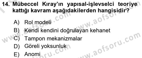 Toplumsal Değişme Kuramları Dersi 2022 - 2023 Yılı (Final) Dönem Sonu Sınav Soruları 14. Soru