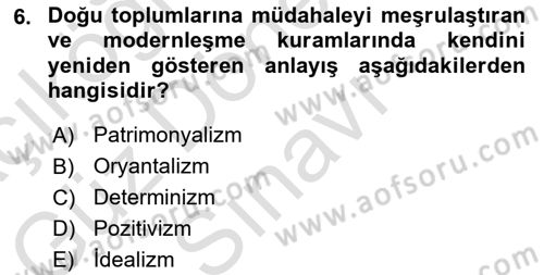 Toplumsal Değişme Kuramları Dersi 2022 - 2023 Yılı (Final) Dönem Sonu Sınav Soruları 6. Soru