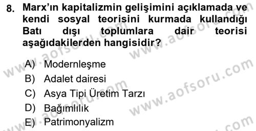 Toplumsal Değişme Kuramları Dersi 2022 - 2023 Yılı (Final) Dönem Sonu Sınav Soruları 8. Soru