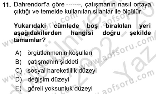 Toplumsal Değişme Kuramları Dersi 2022 - 2023 Yılı Yaz Okulu Sınav Soruları 11. Soru