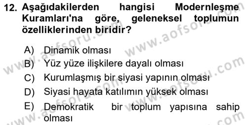 Toplumsal Değişme Kuramları Dersi 2022 - 2023 Yılı Yaz Okulu Sınavı 12. Soru