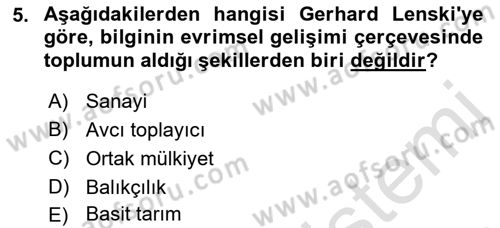 Toplumsal Değişme Kuramları Dersi 2022 - 2023 Yılı Yaz Okulu Sınavı 5. Soru