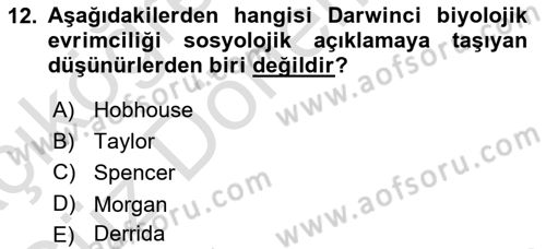 Toplumsal Değişme Kuramları Dersi Ara Sınavı Deneme Sınav Soruları 12. Soru