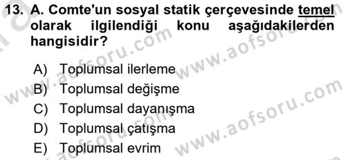 Toplumsal Değişme Kuramları Dersi Ara Sınavı Deneme Sınav Soruları 13. Soru