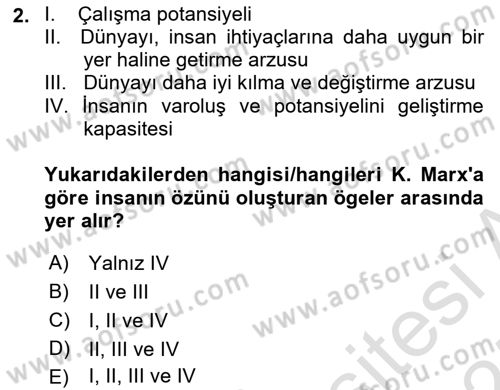 Toplumsal Değişme Kuramları Dersi Ara Sınavı Deneme Sınav Soruları 2. Soru