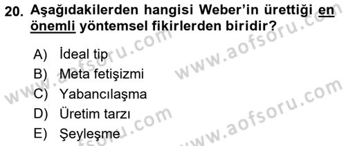 Toplumsal Değişme Kuramları Dersi 2024 - 2025 Yılı (Vize) Ara Sınavı 20. Soru