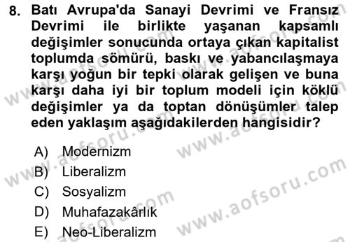 Toplumsal Değişme Kuramları Dersi Ara Sınavı Deneme Sınav Soruları 8. Soru