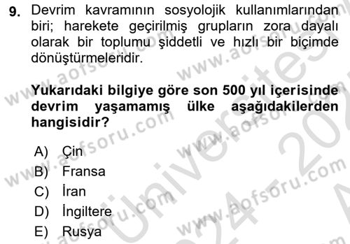 Toplumsal Değişme Kuramları Dersi Ara Sınavı Deneme Sınav Soruları 9. Soru