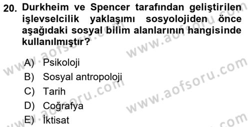 Toplumsal Değişme Kuramları Dersi 2024 - 2025 Yılı (Final) Dönem Sonu Sınav Soruları 20. Soru