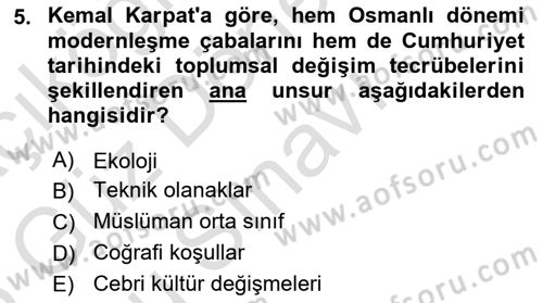 Toplumsal Değişme Kuramları Dersi 2024 - 2025 Yılı (Final) Dönem Sonu Sınav Soruları 5. Soru