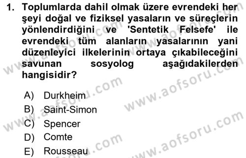 Toplumsal Değişme Kuramları Dersi 2024 - 2025 Yılı Yaz Okulu Sınav Soruları 1. Soru