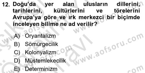 Toplumsal Değişme Kuramları Dersi 2024 - 2025 Yılı Yaz Okulu Sınav Soruları 12. Soru