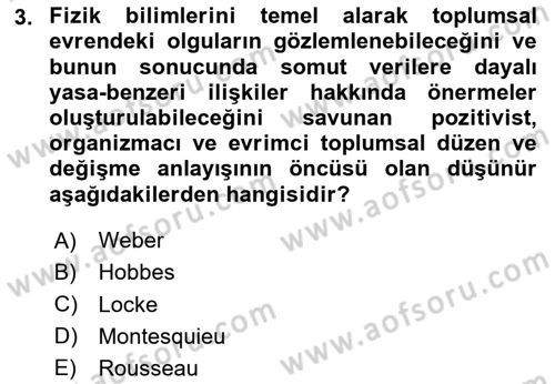 Toplumsal Değişme Kuramları Dersi 2024 - 2025 Yılı Yaz Okulu Sınav Soruları 3. Soru
