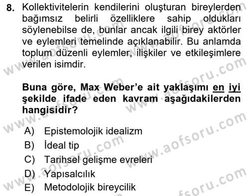 Toplumsal Değişme Kuramları Dersi 2024 - 2025 Yılı Yaz Okulu Sınav Soruları 8. Soru