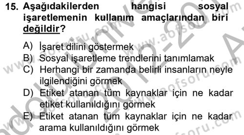 Sosyal Medya Dersi 2012 - 2013 Yılı (Vize) Ara Sınav Soruları 15. Soru