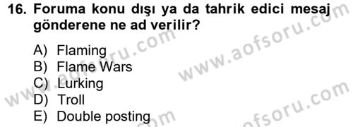 Sosyal Medya Dersi 2012 - 2013 Yılı (Vize) Ara Sınav Soruları 16. Soru