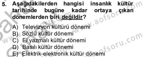 Sosyal Medya Dersi 2012 - 2013 Yılı (Vize) Ara Sınav Soruları 5. Soru