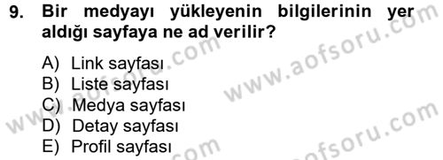 Sosyal Medya Dersi 2012 - 2013 Yılı (Final) Dönem Sonu Sınav Soruları 9. Soru