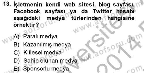 Sosyal Medya Dersi 2013 - 2014 Yılı (Vize) Ara Sınav Soruları 13. Soru