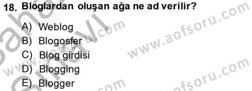 Sosyal Medya Dersi 2013 - 2014 Yılı (Vize) Ara Sınav Soruları 18. Soru