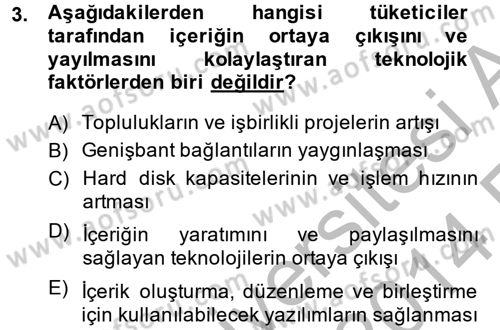 Sosyal Medya Dersi 2013 - 2014 Yılı (Vize) Ara Sınav Soruları 3. Soru