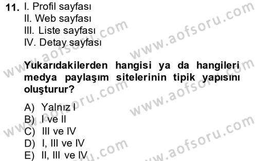 Sosyal Medya Dersi 2013 - 2014 Yılı Tek Ders Sınav Soruları 11. Soru