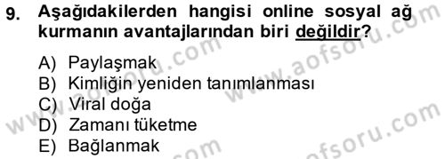 Sosyal Medya Dersi 2013 - 2014 Yılı Tek Ders Sınav Soruları 9. Soru