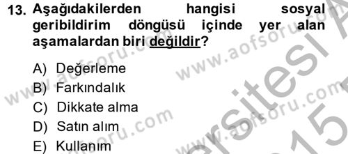 Sosyal Medya Dersi 2014 - 2015 Yılı (Vize) Ara Sınav Soruları 13. Soru