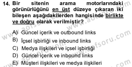 Sosyal Medya Dersi 2014 - 2015 Yılı (Final) Dönem Sonu Sınav Soruları 14. Soru