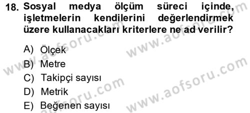 Sosyal Medya Dersi 2014 - 2015 Yılı (Final) Dönem Sonu Sınav Soruları 18. Soru