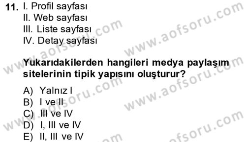 Sosyal Medya Dersi 2014 - 2015 Yılı Tek Ders Sınav Soruları 11. Soru