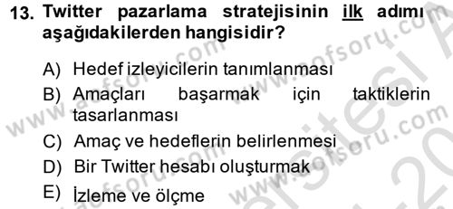 Sosyal Medya Dersi 2014 - 2015 Yılı Tek Ders Sınav Soruları 13. Soru