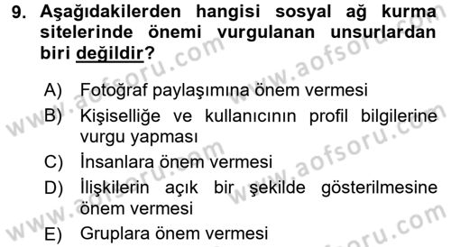 Sosyal Medya Dersi 2015 - 2016 Yılı (Final) Dönem Sonu Sınav Soruları 9. Soru