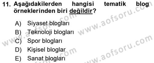 Sosyal Medya Dersi 2015 - 2016 Yılı Tek Ders Sınav Soruları 11. Soru
