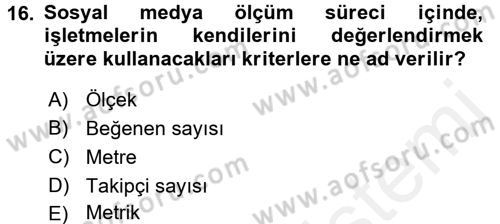 Sosyal Medya Dersi 2015 - 2016 Yılı Tek Ders Sınav Soruları 16. Soru