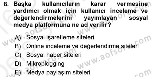 Sosyal Medya Dersi 2015 - 2016 Yılı Tek Ders Sınav Soruları 8. Soru
