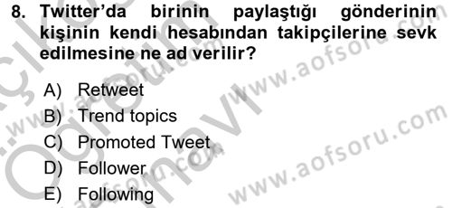 Sosyal Medya Dersi 2016 - 2017 Yılı 3 Ders Sınav Soruları 8. Soru