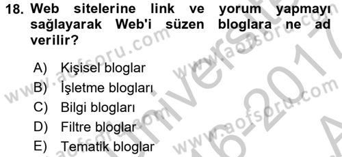 Sosyal Medya Dersi 2016 - 2017 Yılı (Vize) Ara Sınav Soruları 18. Soru