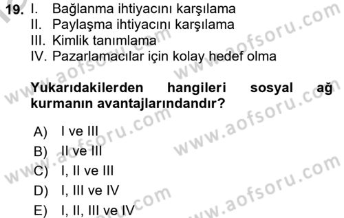 Sosyal Medya Dersi 2016 - 2017 Yılı (Vize) Ara Sınav Soruları 19. Soru