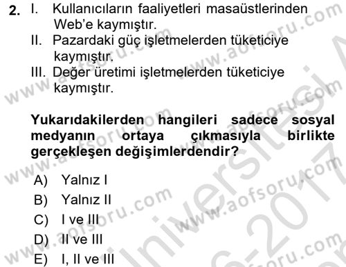 Sosyal Medya Dersi 2016 - 2017 Yılı (Final) Dönem Sonu Sınav Soruları 2. Soru