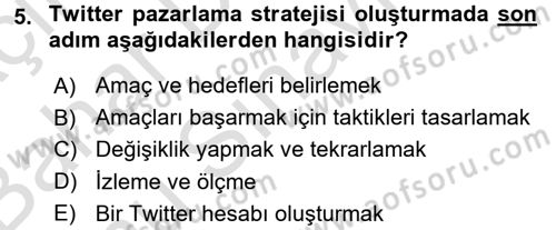Sosyal Medya Dersi 2016 - 2017 Yılı (Final) Dönem Sonu Sınav Soruları 5. Soru