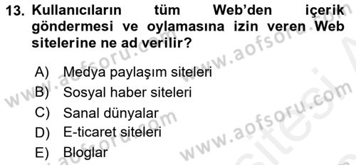Sosyal Medya Dersi 2017 - 2018 Yılı 3 Ders Sınav Soruları 13. Soru