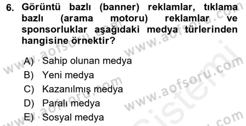 Sosyal Medya Dersi 2017 - 2018 Yılı 3 Ders Sınav Soruları 6. Soru