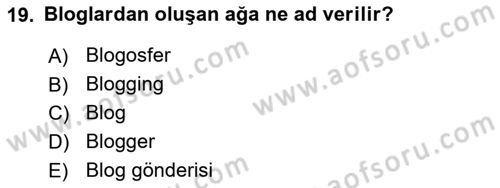 Sosyal Medya Dersi 2017 - 2018 Yılı (Vize) Ara Sınav Soruları 19. Soru