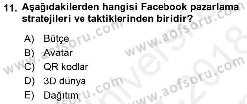 Sosyal Medya Dersi 2017 - 2018 Yılı (Final) Dönem Sonu Sınav Soruları 11. Soru
