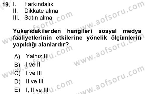Sosyal Medya Dersi 2017 - 2018 Yılı (Final) Dönem Sonu Sınav Soruları 19. Soru